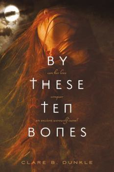 Paperback By These Ten Bones Book