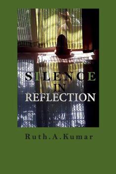 Paperback Silence In Reflection Book