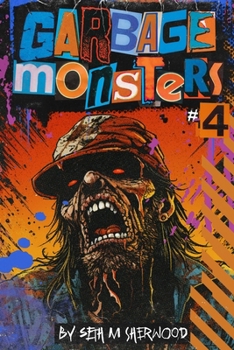 Paperback Garbage Monsters #4: The Outskirts Book