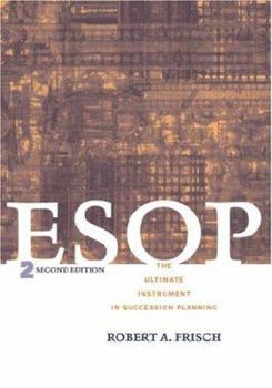 Hardcover ESOP: The Ultimate Instrument in Succession Planning Book