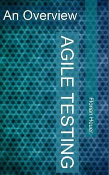 Paperback Agile Testing: An Overview Book