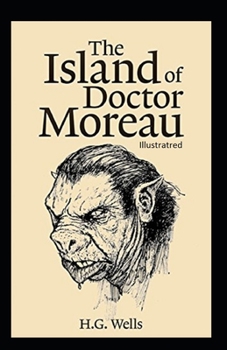 Paperback The Island of Dr. Moreau Illustrated Book