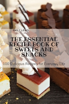 Paperback The Essential Recipe Book of Sweets and Snacks Book