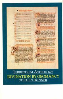 Hardcover Terrestrial astrology: Divination by geomancy Book