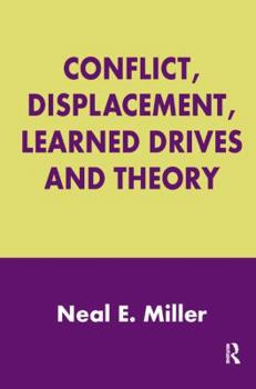 Hardcover Conflict, Displacement, Learned Drives and Theory Book