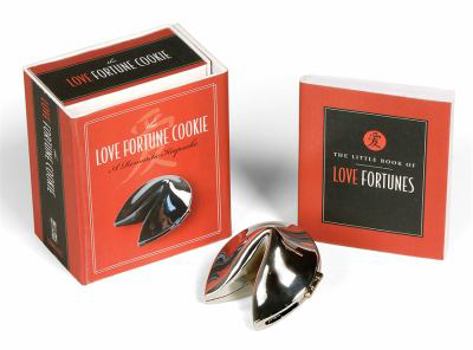 Paperback The Love Fortune Cookie: A Romantic Keepsake Book
