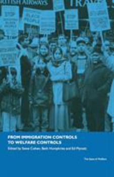 Paperback From Immigration Controls to Welfare Controls Book
