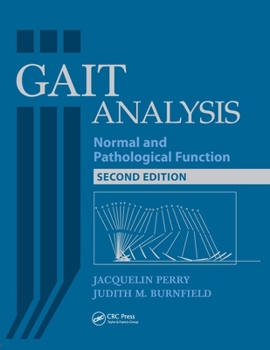 Hardcover Gait Analysis: Normal and Pathological Function Book