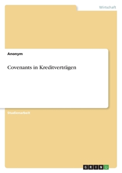 Paperback Covenants in Kreditverträgen [German] Book