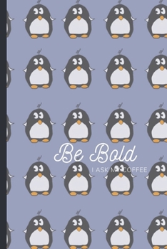 Paperback Be Bold: Penguin Cover - 2020 weekly planner - UK Date Format - Journal Notebook Book