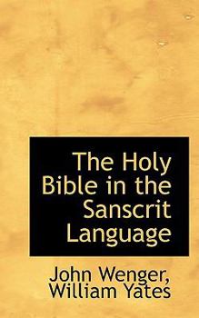 Paperback The Holy Bible in the Sanscrit Language, Vol. III Book