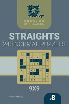 Paperback Creator of puzzles - Straights 240 Normal (Volume 8) Book