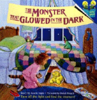Paperback The Monster That Glowed in the Dark Book