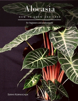 Paperback Alocasia: How to grow and care Book
