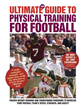 Paperback The Ultimate Guide to Physical Training for Football Book