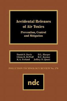 Hardcover Accidental Releases of Air Toxics: Prevention, Control and Mitigation Book