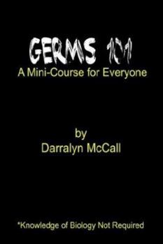 Paperback Germs 101: A Mini-Course for Everyone Book