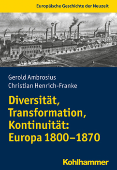 Paperback Diversitat, Transformation, Kontinuitat: Europa 1800-1870 [German] Book