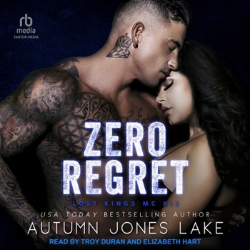 Zero Regret (Lost Kings MC)