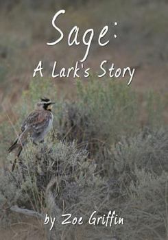 Paperback Sage: A Lark's Story Book