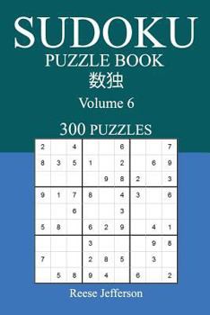 Paperback Sudoku 300 Easy Puzzle Book: Volume 6 Book