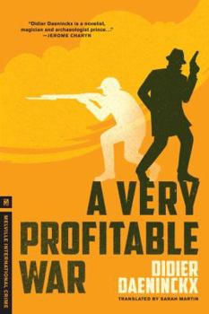 Paperback A Very Profitable War Book