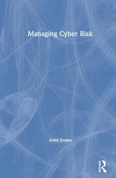 Hardcover Managing Cyber Risk Book