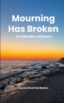 Paperback Mourning Has Broken A Collection of Poems Book