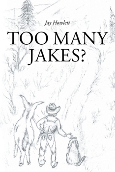 Paperback Too Many Jakes? Book