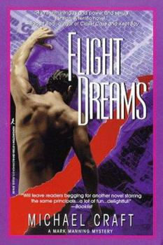 Flight Dreams - Book #1 of the Mark Manning Mystery