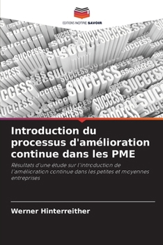 Paperback Introduction du processus d'amélioration continue dans les PME [French] Book