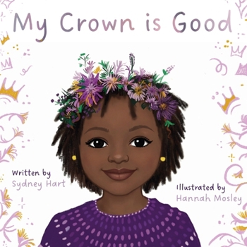 Paperback My Crown is Good Book