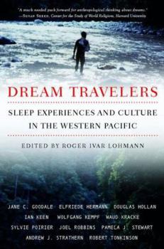 Paperback Dream Travelers: Sleep Experiences and Culture in the Western Pacific Book