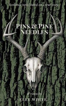 Pins & Pine Needles