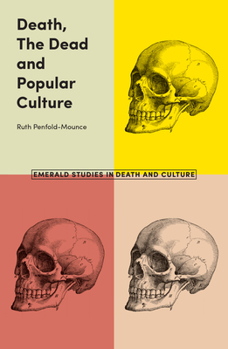 Paperback Death, the Dead and Popular Culture Book