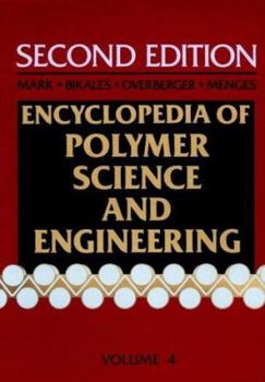 Hardcover Encyclopedia of Polymer Science and Engineering, Volume 4: Composites, Fabrication to Die Design Book