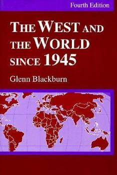 Paperback The West and the World Since 1945 Book