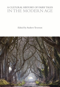 Paperback A Cultural History of Fairy Tales in the Modern Age Book