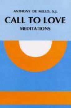 Paperback Call to Love : Meditations Book