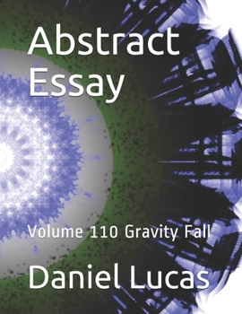 Paperback Abstract Essay: Volume 110 Gravity Fall Book