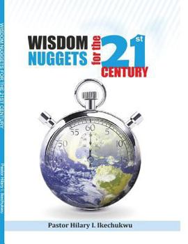 Paperback Wisdom Nuggets For The 21st Century Book