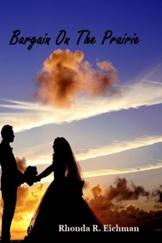 Paperback Bargain On The Prairie Book
