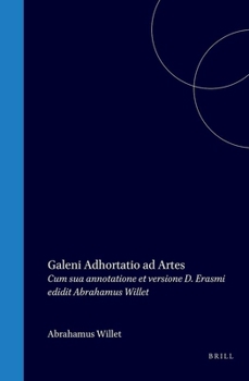 Galenou Protreptikos epi tas technas (Ancient Greek Edition)