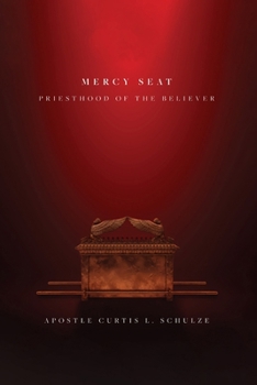 Paperback Mercy Seat: Priesthood of the Believer Book