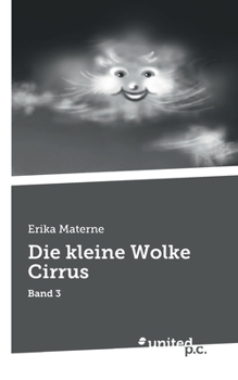 Paperback Die kleine Wolke Cirrus: Band 3 [German] Book
