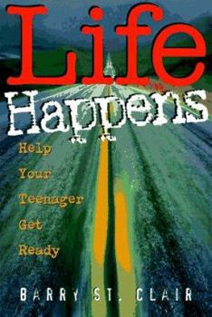 Paperback Life Happens: Get Your Teenager Ready Book