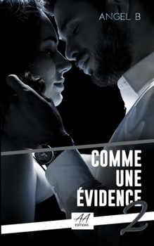 Paperback Comme une évidence: Volume 2 [French] Book