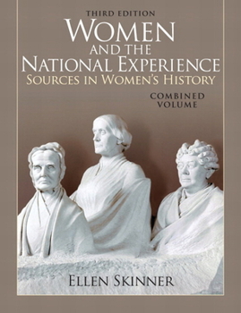 Paperback Women and the National Experience: Sources in American History Book