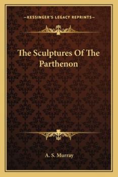 Paperback The Sculptures Of The Parthenon Book