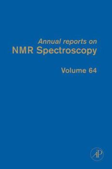 Hardcover Annual Reports on NMR Spectroscopy: Volume 64 Book
